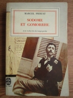 Anticariat: Marcel Proust - Sodome et Gomorrhe