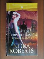 Anticariat: Nora Roberts - Legaturi primejdioase 2. Deznodamantul