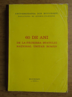 60 de ani de la faurirea statului national unitar roman