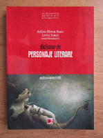 Anticariat: Adina Elena Sasu - Dictionar de personaje literare pentru clasele V-VIII