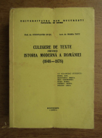 Constantin Nutu - Culegere de texte privind istoria moderna a Romaniei 1848-1878