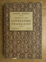 Daniel Mornet - Precis de litterature francaise (1925)
