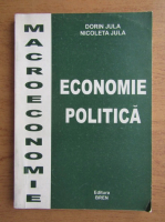 Dorin Jula - Economie politica. Macroeconomie