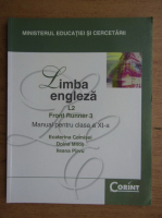 Ecaterina Comisel - Limba engleza L2, front runner, manual pentru clasa a XI-a (2006)