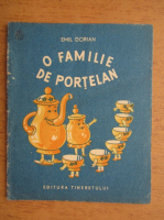 Emil Dorian - O famile de portelan