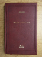 Jack London - Mihail, caine de circ (Adevarul de Lux)