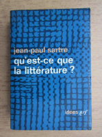 Jean-Paul Sartre - Qu'est-ce que la litterature?