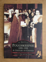 Joyce C. Ghee - Poughkeepsie 1898-1998, a century of change