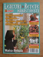 Leacuri si retete manastiresti, decembrie-februarie 2016