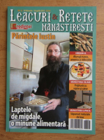 Leacuri si retete manastiresti, februarie-aprilie 2016