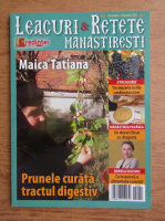 Leacuri si retete manastiresti, octombrie-decembrie 2015