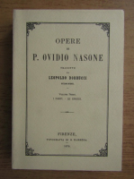 Leopoldo Dorrucci - Opere di P. Ovidio Nasone