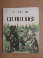 Lev Tolstoi - Cei trei ursi