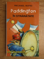 Michael Bond - Paddington in strainatate