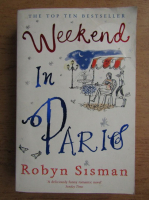 Robyn Sisman - Weekend in Paris