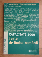 Sofia Dobra - Capacitate 2000, teste de limba romana