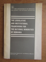 The legislative and institutional framework for the national minorities of Romania