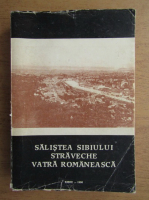 Anticariat: Victor V. Grecu - Salistea Sibiului, straveche vatra romaneasca