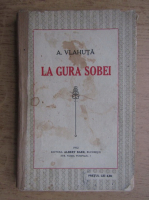 Alexandru Vlahuta - La gura sobei (1912)