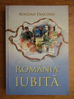Bogdan Diaconu - Romania iubita