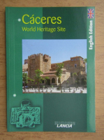 Caceres. World heritage site