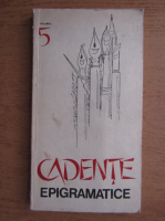 Cadente epigramatice