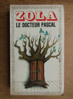 Emile Zola - Le docteur Pascal