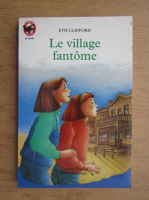 Eth Clifford - Le village fantome