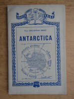 Anticariat: Ghevantian Maiac - Antarctica