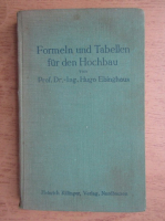 Hugo Ebinghaus - Formeln und Tabellen fur den Hochbau (1935)