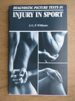 J. G. P. Williams - Diagnostic picture tests in injury in sport