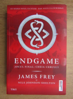 James Frey - Endgame. Jocul final. Cheia cerului