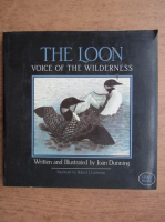 Joan Dunning - The loon voice of the wilderness