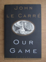 John Le Carre - Our game