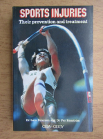 Lars Peterson - Sport injuries. Their prevention and treatment