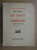 Leon Daudet - Le nain de Lorraine