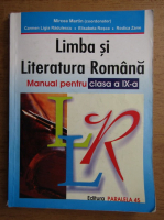 Mircea Martin - Limba si literatura romana. Manual pentru clasa a IX-a (2001)