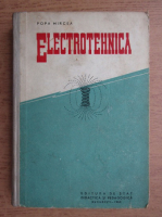 Mircea Popa - Electrotehnica