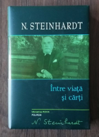 Nicolae Steinhardt - Intre viata si carti