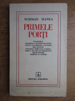 Norman Manea - Primele porti