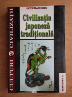 Octavian Simu - Civilizatia japoneza traditionala