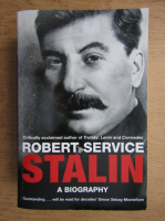 Anticariat: Robert Service - Stalin, a biography