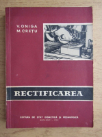 V. Oniga - Rectificarea