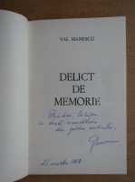 Val Manescu - Delict de memorie (cu autograful autorului, volum de debut)