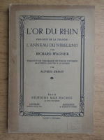 Alfred Ernst - L'or du Rhin (1933)