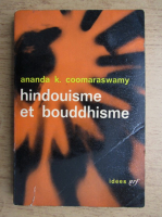 Ananda K. Coomaraswamy - Hindouisme et buouddhisme