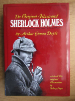 Arthur Conan Doyle - The original illustrated Sherlock Holmes