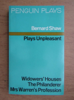 Bernard Shaw - Plays unpleasant