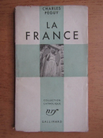 Charles Peguy - La France (1942)