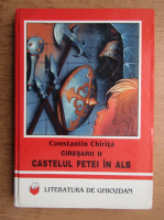 Constantin Chirita - Ciresarii (volumul 2)